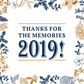 THANKS FOR THE MEMORIES 2019!